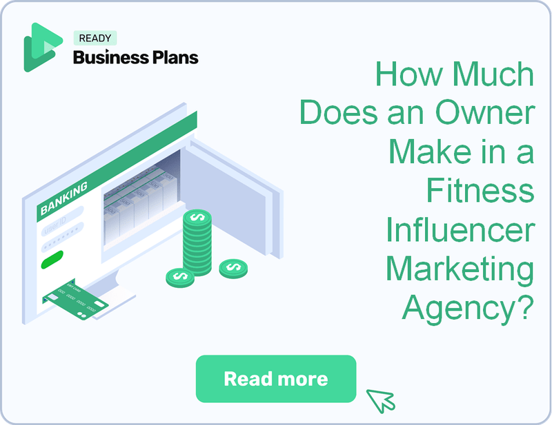 How Much Does an Owner Make in a Fitness Influencer Marketing Agency?