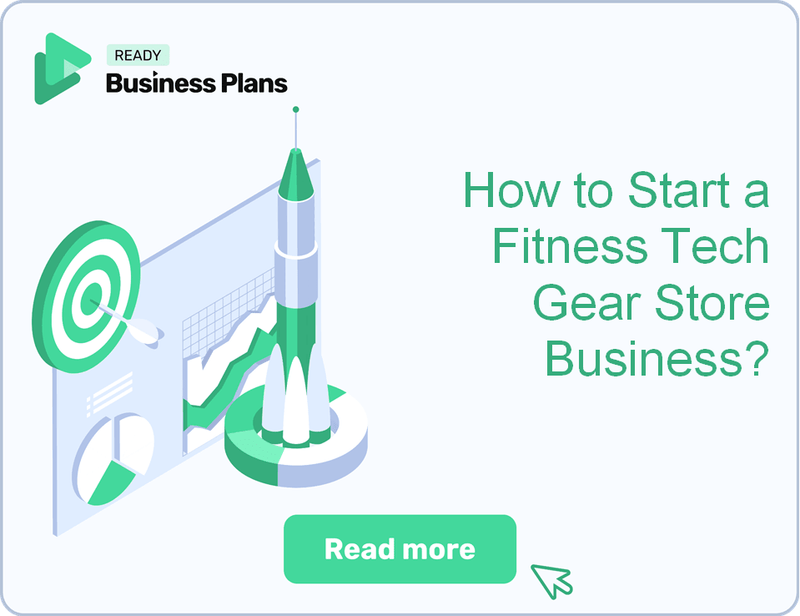 How to Start a Fitness Tech Gear Store Business?