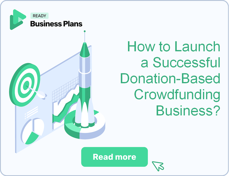 How to Launch a Successful Donation-Based Crowdfunding Business?