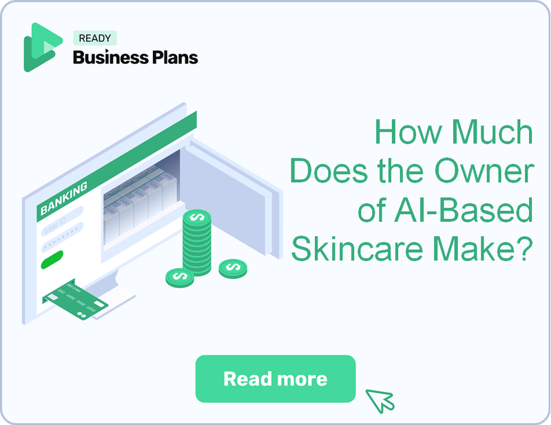 How Much Does the Owner of AI-Based Skincare Make?