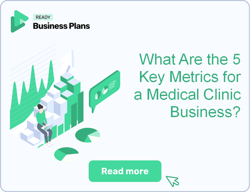 What Are the 5 Key Metrics for a Medical Clinic Business?