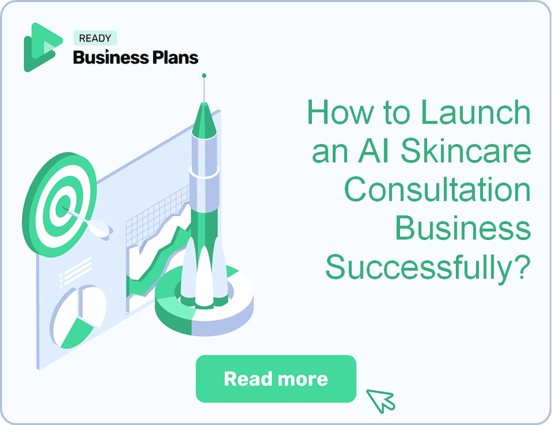 How to Launch an AI Skincare Consultation Business Successfully?