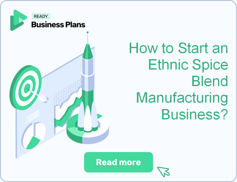 How to Start an Ethnic Spice Blend Manufacturing Business?