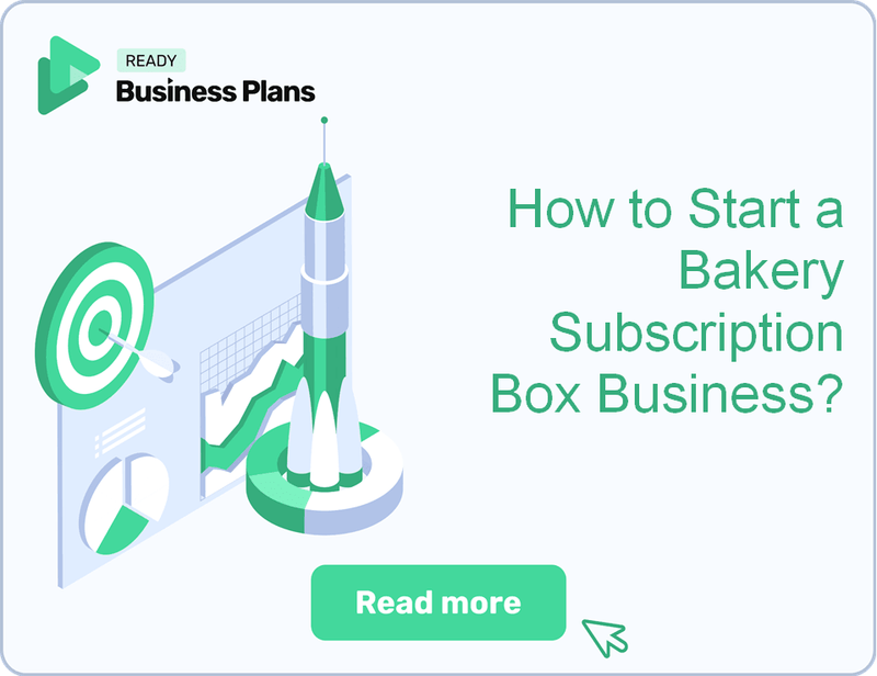 How to Start a Bakery Subscription Box Business?