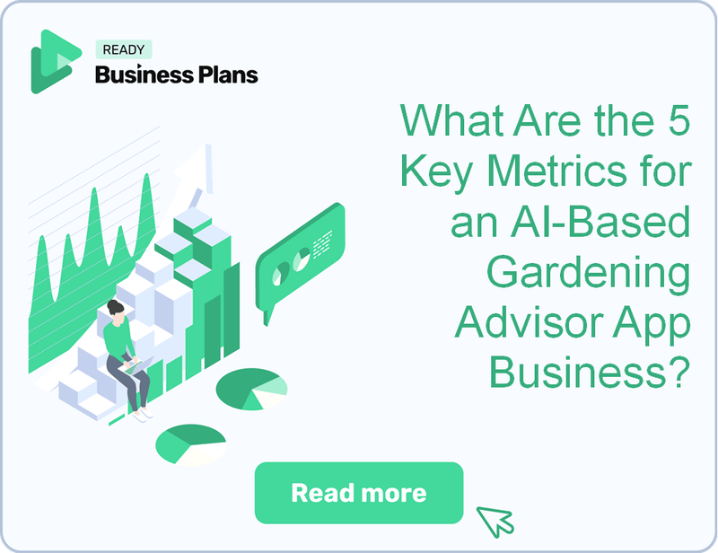 What Are the 5 Key Metrics for an AI-Based Gardening Advisor App Business?