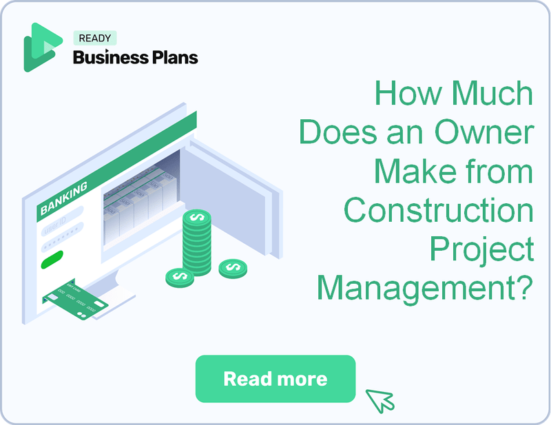How Much Does an Owner Make from Construction Project Management?