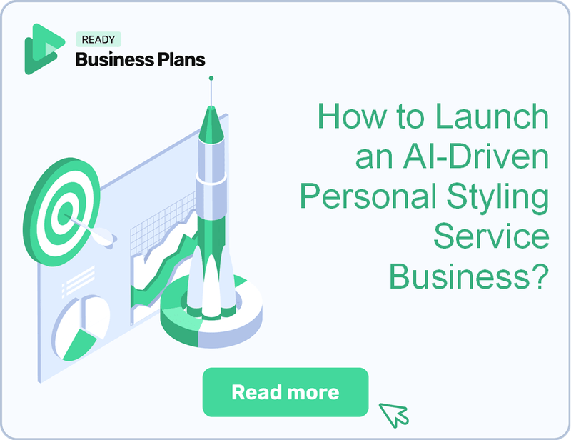 How to Launch an AI-Driven Personal Styling Service Business?
