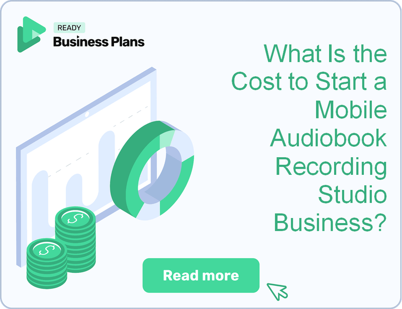 What Is the Cost to Start a Mobile Audiobook Recording Studio Business?