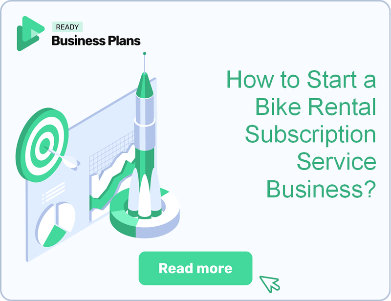 How to Start a Bike Rental Subscription Service Business?