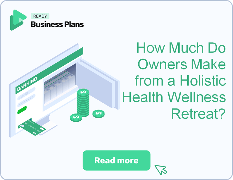 How Much Do Owners Make from a Holistic Health Wellness Retreat?