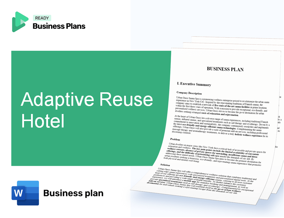 Adaptive Reuse Hotel Business Plan
