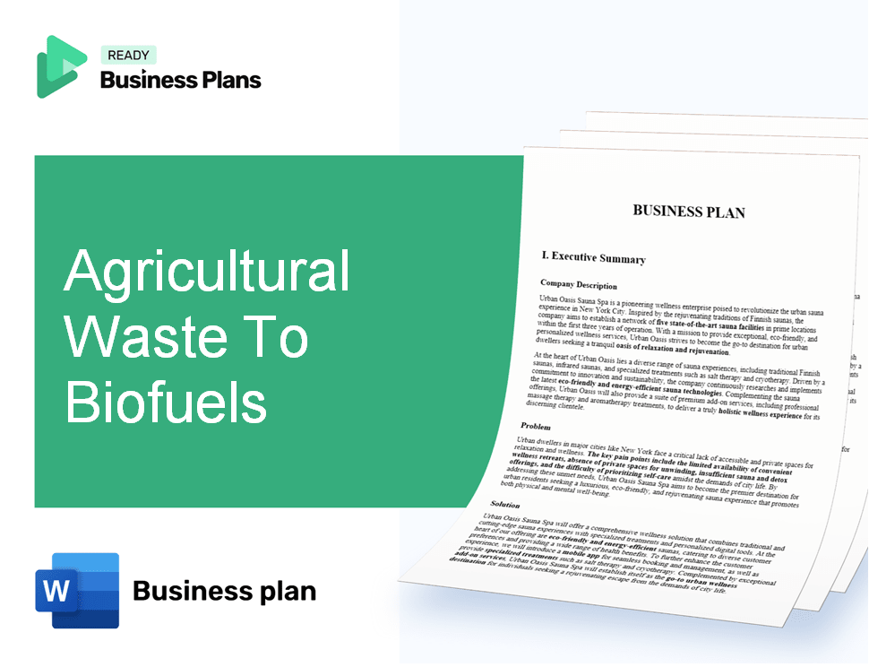 Agricultural Waste To Biofuels Business Plan