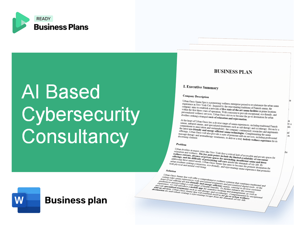 AI Based Cybersecurity Consultancy Business Plan