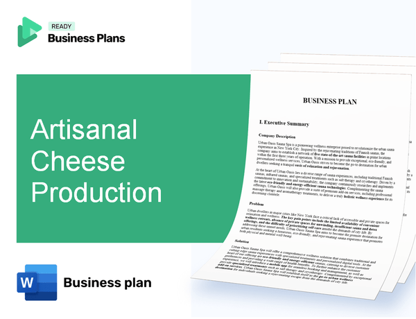 Artisanal Cheese Production Business Plan