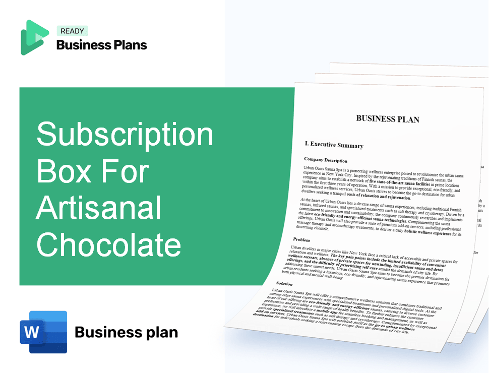 Subscription Box For Artisanal Chocolate Business Plan