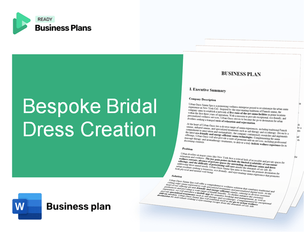 Bespoke Bridal Dress Creation Business Plan