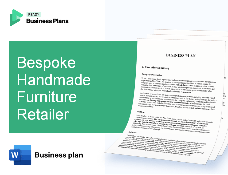 Bespoke Handmade Furniture Retailer Business Plan