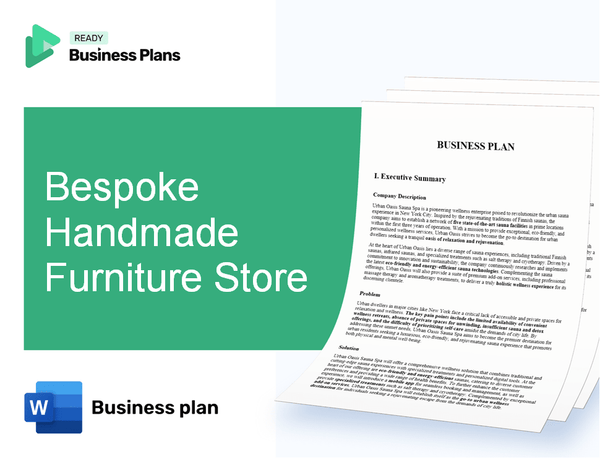 Bespoke Handmade Furniture Store Business Plan