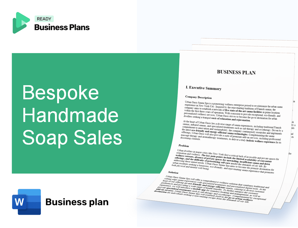 Bespoke Handmade Soap Sales Business Plan