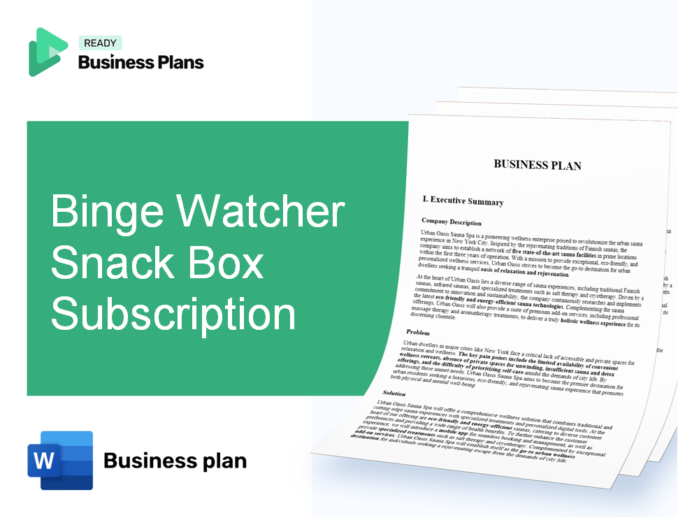 Binge Watcher Snack Box Subscription Business Plan