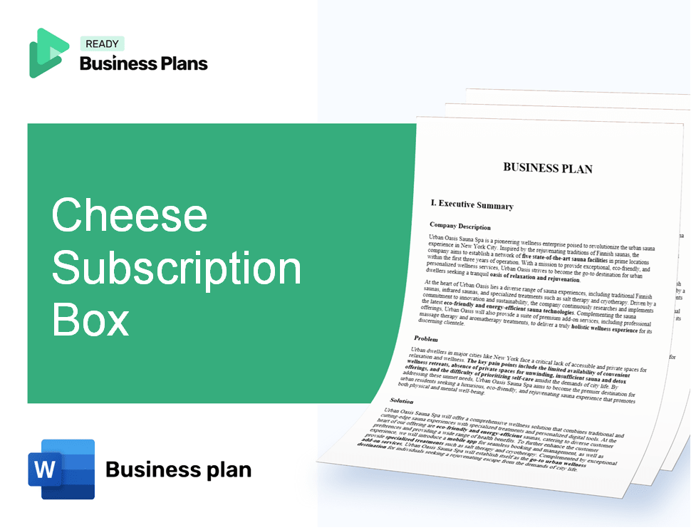 Cheese Subscription Box Business Plan
