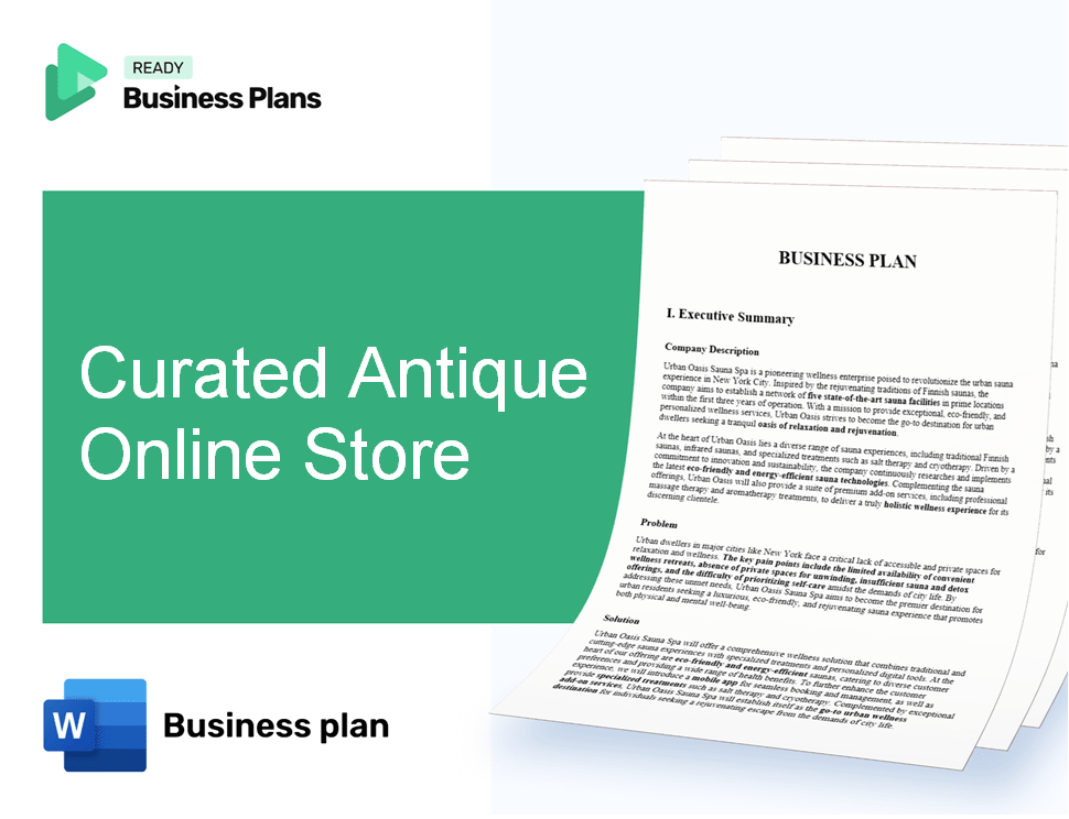 Curated Antique Online Store Business Plan