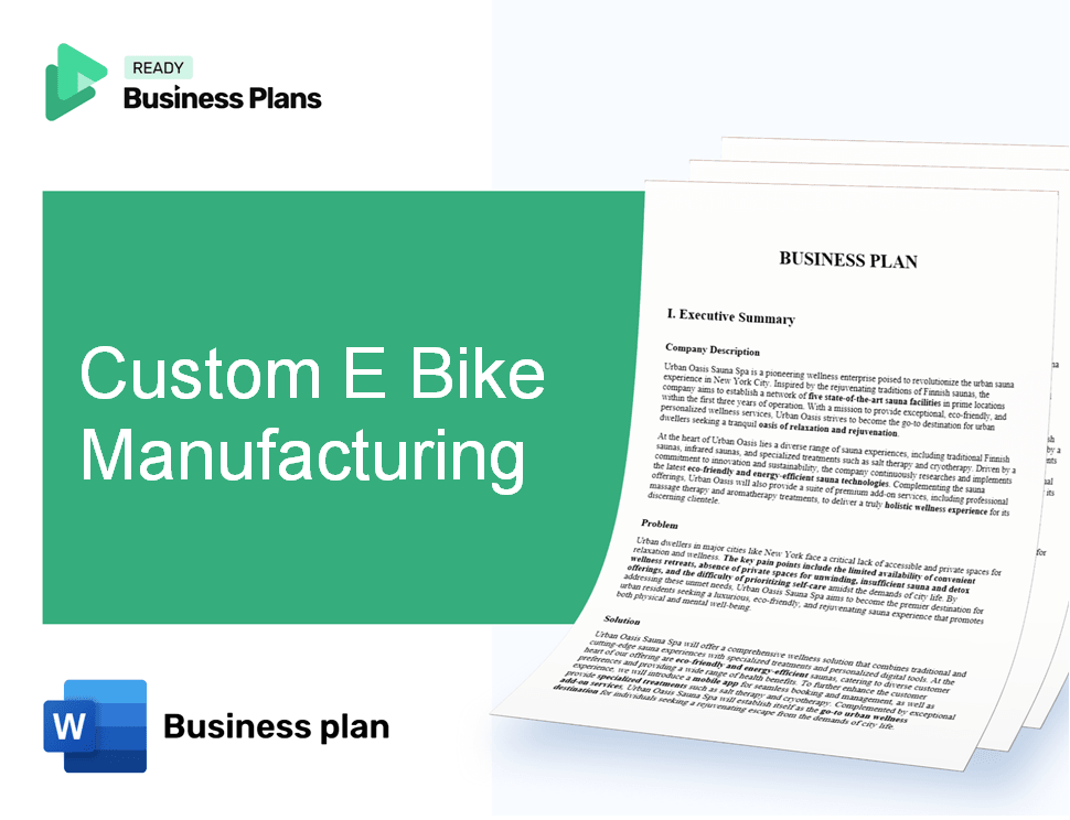 Custom E Bike Manufacturing Business Plan
