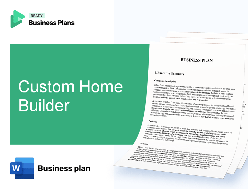 Custom Home Builder Business Plan