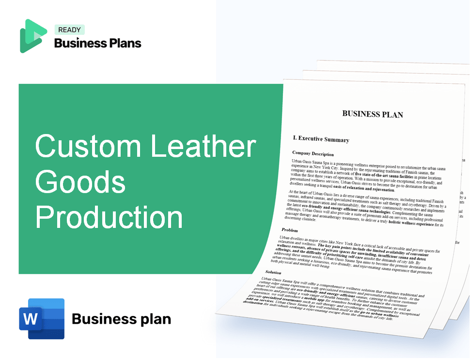 Custom Leather Goods Production Business Plan