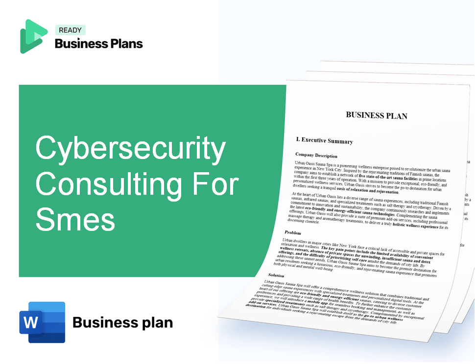 Cybersecurity Consulting For Smes Business Plan