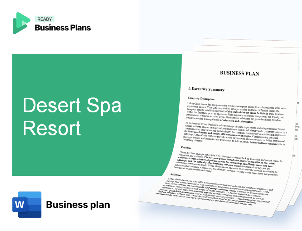 Desert Spa Resort Business Plan