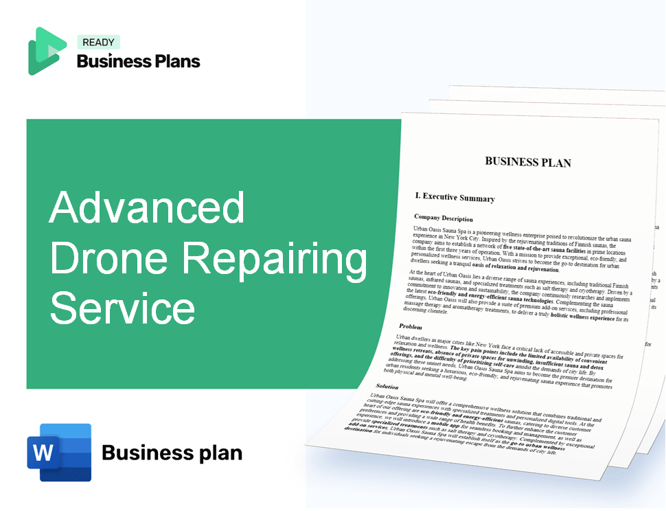 Advanced Drone Repairing Service Business Plan
