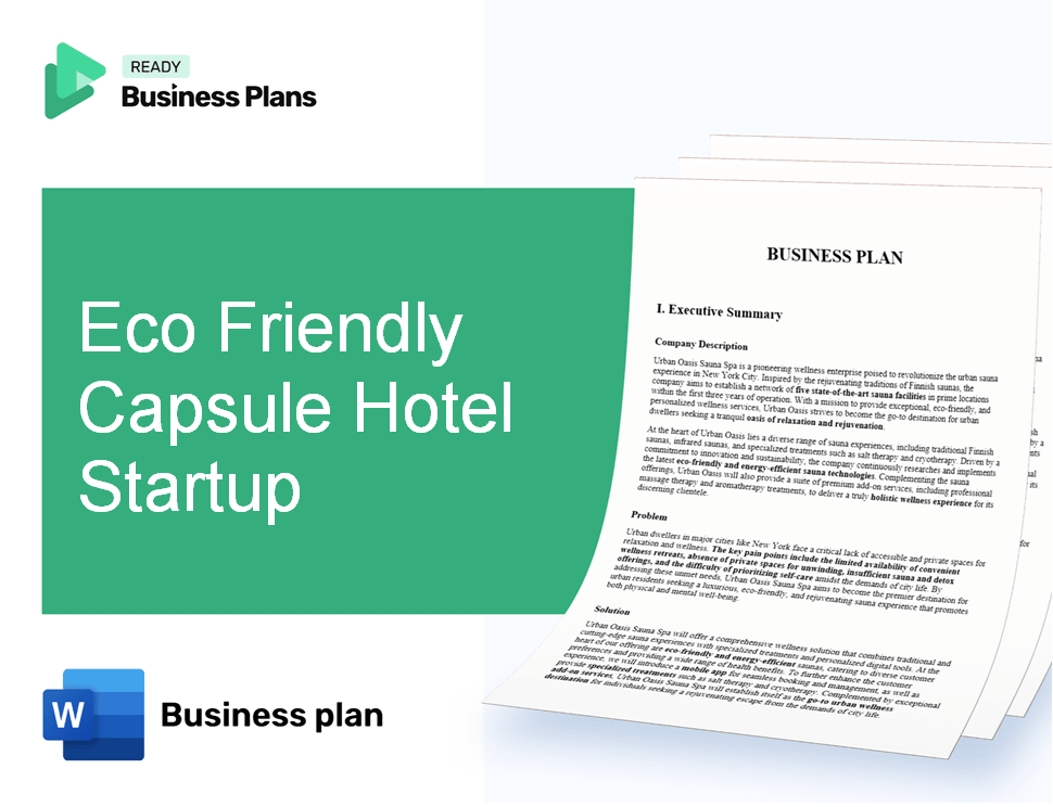 Eco Friendly Capsule Hotel Startup Business Plan