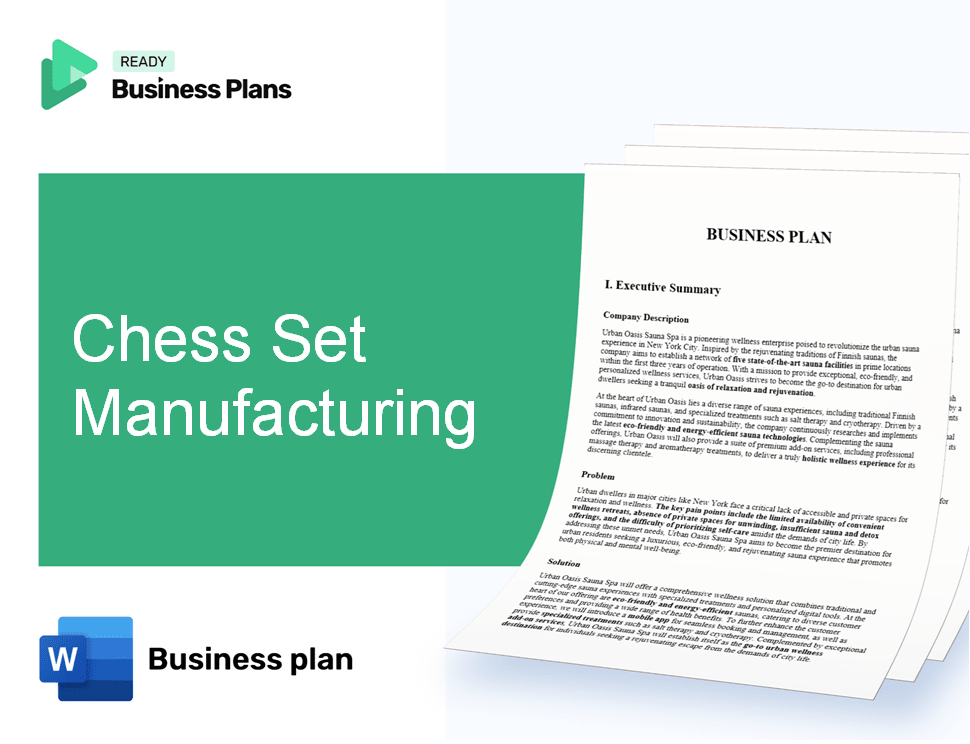 Chess Set Manufacturing Business Plan