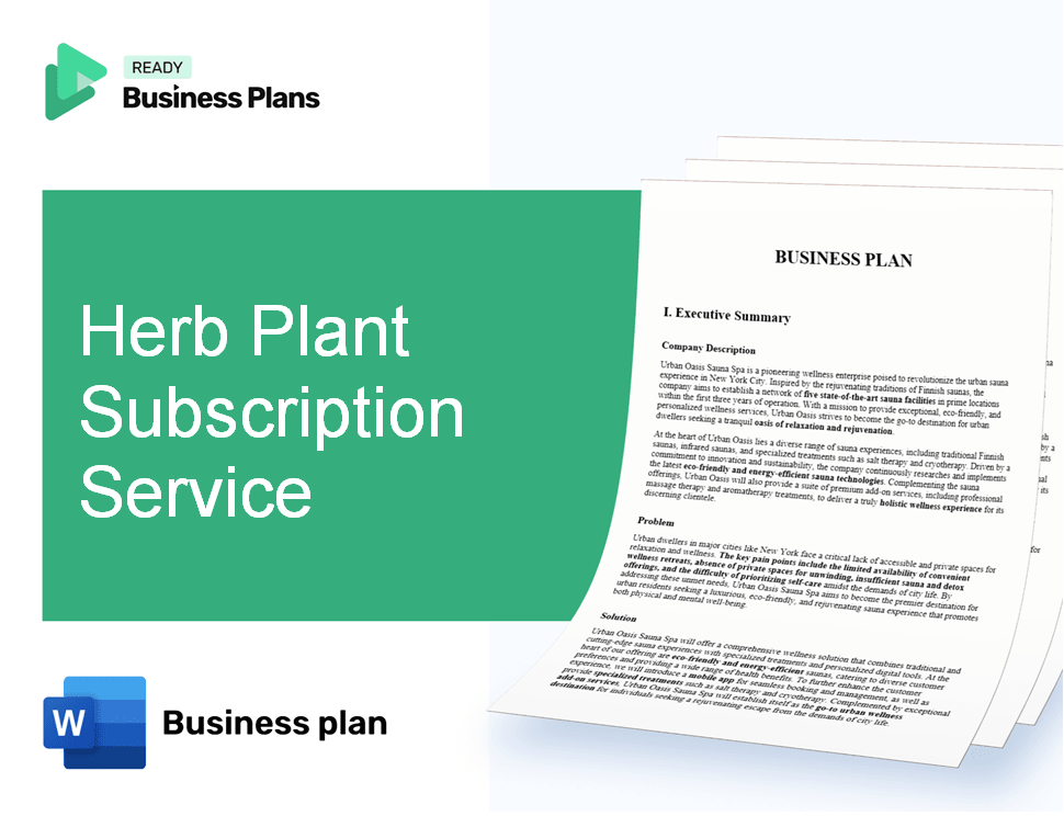 Herb Plant Subscription Service Business Plan