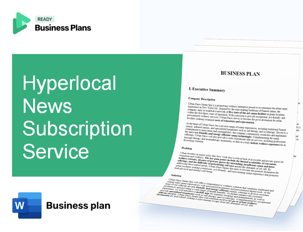 Hyperlocal News Subscription Service Business Plan