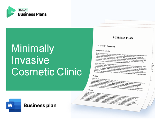 Minimally Invasive Cosmetic Clinic Business Plan