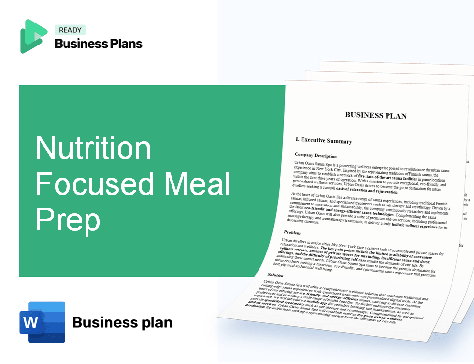 Nutrition Focused Meal Prep Business Plan